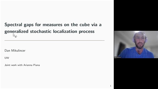 Dan Mikulincer：通过广义stochastic localization process研究立方体上测度的Spectral gaps