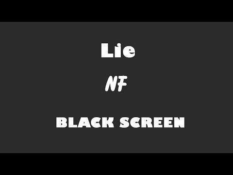 NF - Lie 10 Hour BLACK SCREEN Version