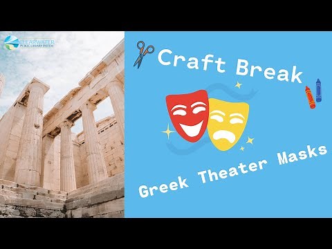 Greek Theater Masks Craft Break
