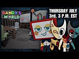 ✅New Update Tomorrow✅🌻Dandy's World🌻