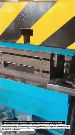 “High-Precision Metal Stamping Process – Industrial Sheet Metal Press Machine”.