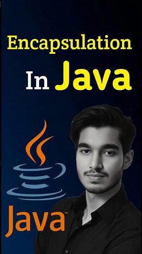 Encapsulation in 60 Seconds JavaTutorial #Encapsulation #shorts