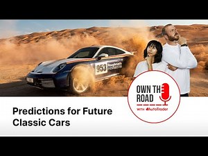 Own the Road with AutoTrader, Episode 60: Predictions for Future Classic Cars
