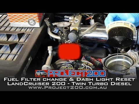 LandCruiser 200 - Fuel Filter change & dash warning light reset LC200 - Project 200
