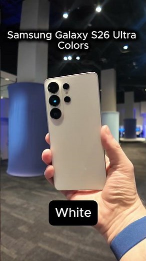 Every Samsung Galaxy S26 Ultra Color!