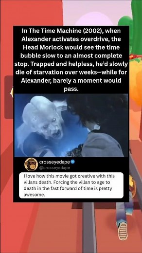 In The Time Machine (2002), when Alexander activates overdrive, the Head Morlock would see the time