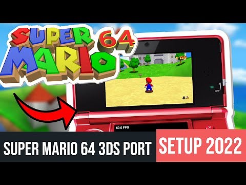SUPER MARIO 64 PORTED TO THE 3DS INSTALLATION + GAMEPLAY 11.15 CFW