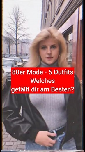 80er Mode Deutschland Welcher Look gefällt dir am besten? 1-5? #80er #flashback