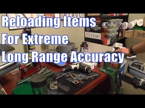 Reloading Items for Extreme Long Range Accuracy.