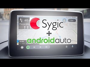 Navigatore SYGIC arriva su ANDROID AUTO: la prova
