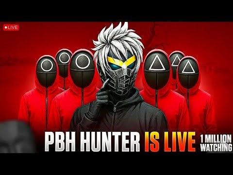 ⚡ PBH HUNTER IS LIVE | 1 Million Watching Goal! 🚀 (Custom Room)