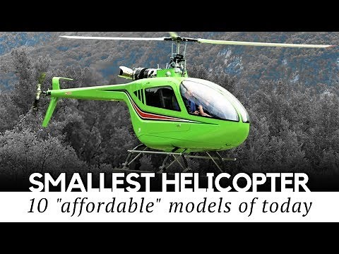 10 Smallest Helicopters and Cheapest Ultralight Kits You Can Actually Own