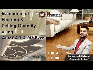 Estimation of Flooring and Ceiling Quantity Using AutoCad and MS Excel | Reinforce QST PVT. LTD.