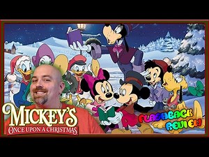 Mickey's Once Upon A Christmas - Flashback Review