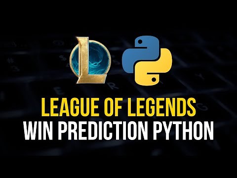 League of Legends Win Prediction - Python Machine Learning