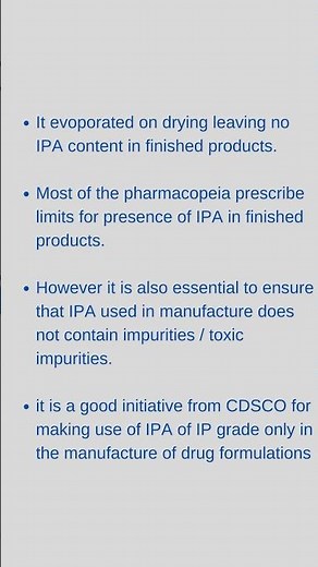 ISOPROPYL ALCOHOL USED IN MANUFACTURE OF DRUG FORMULATIONS MADE MANDATORY TO FOLLOW IP STANDARDS