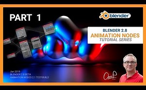 Animation Nodes 教程一套 （适用Blender 2.8）