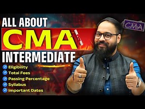 CMA Inter Complete Details | CMA Inter Eligibility, Syllabus, Passing Criteria, Total Fees |#icmai
