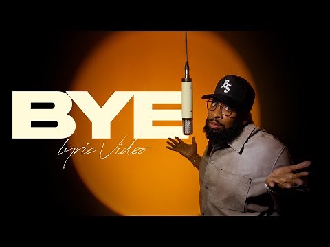 Pastor Mike Jr - BYE (LYRIC VIDEO)