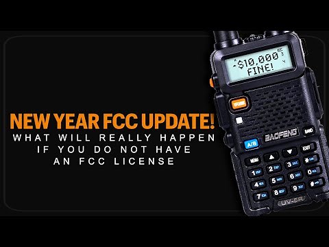 Updated FCC Laws For Using A Baofeng With No License - Do You Need A License For a UV-5R Ham Radio?
