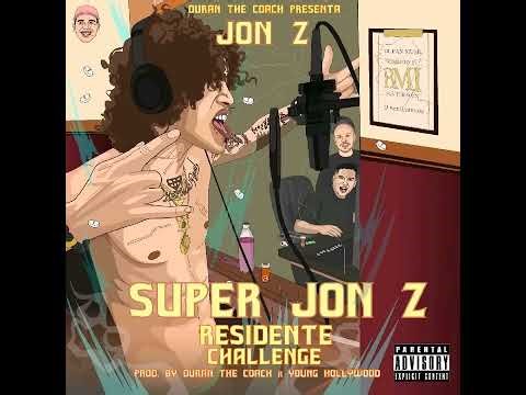 SÚPER JON Z - ( SUPERSAYAN) -( RECIDENTE CHALLENGE ).