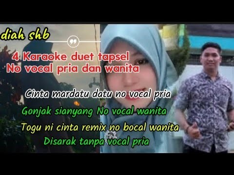 The Best Tapsel Duet Karaoke Mix Without Male and Female Vocals