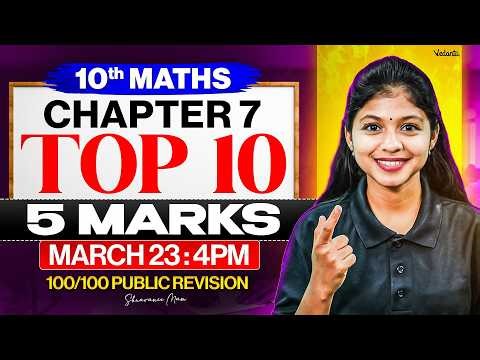 10th Maths | Chapter 7 Top 10 Five Marks | Public Revision 2026 | Shravanee Ma'am