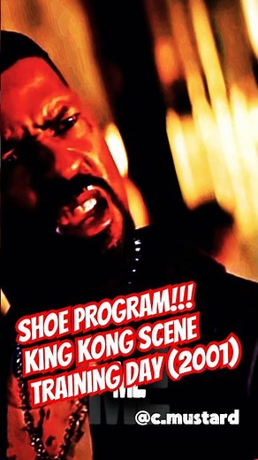 Shoe Program! - Training Day (2001) #denzelwashington #trainingday #iconicscenes #kingkongscene #00s