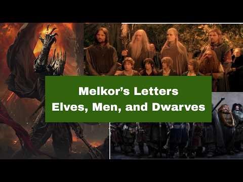 Friendship of Elves, Men, and Dwarves: Melkor's Perspective | Lord of the Rings