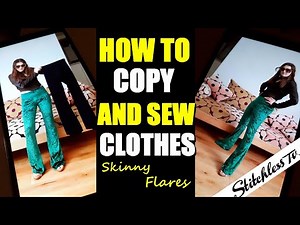 How to Copy and Sew Clothes | skinny flares leggings