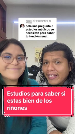 Estudios médicos para función renal: ¿Cómo saberlo?