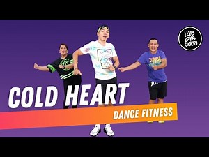 Cold Heart | Live Love Party | Dance Fitness