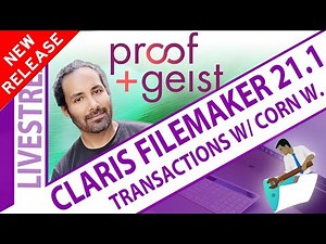 FileMaker 21.1 Transactions with Corn Walker
