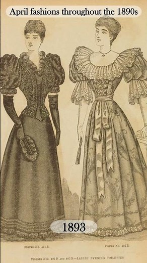 April Fashions Throughout the 1890s