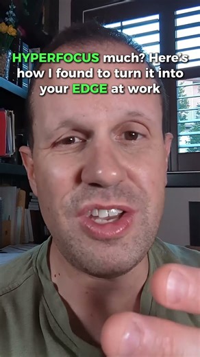 Hyperfocus at Work: Secret Weapon for ADHD and Autistic Adults