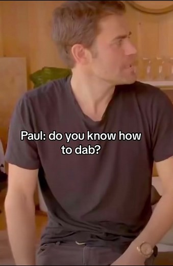 Learn How to Dab Like a Pro: Paul Wesley Teaches Ian Somerhalder