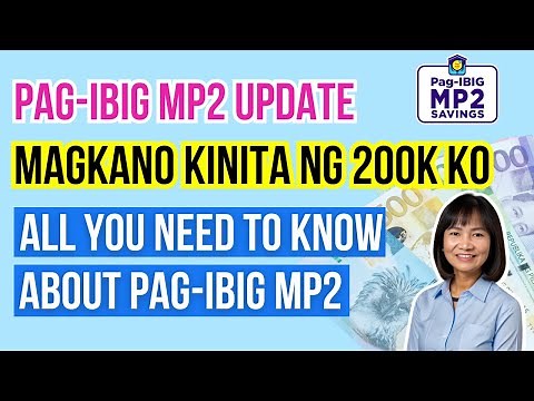 All You NEED to know About PAG-IBIG MP2 SAVINGS PROGRAM