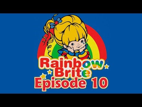 Rainbow Brite Episode 10 [Salvaged Media] Chasing Rainbows