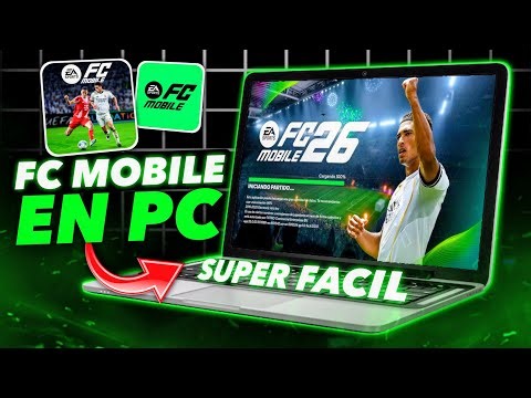 How to DOWNLOAD and INSTALL EA SPORTS FC Mobile 2026 for PC ✅ Easy and Fast