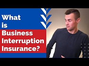 What is Business Interruption Insurance?