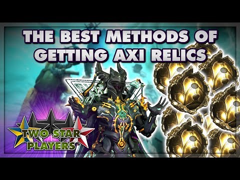 How To Get AXI RELICS in 2023 | Warframe Guide | Two Star Players
