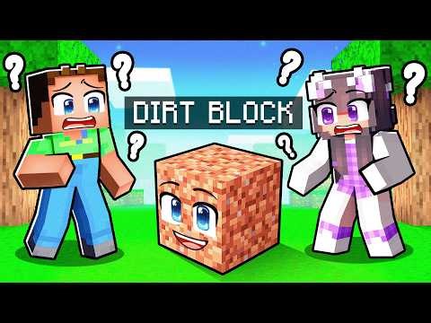 Als ein DIRT BLOCK in Minecraft WIEDERGEBOREN!