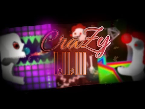 Geometry dash: CraZy Trilogy, all parts, full walkthrough by Nexus