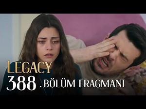Emanet Episode 388 Trailer | Legacy Episode 388 Promo