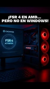 Linux habilita FSR 4 en AMD antes que Windows