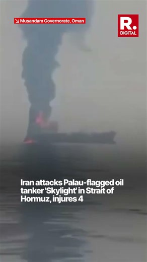 Iran Attacks Palau Flagged Oil Tanker Skylight in Strait of Hormuz