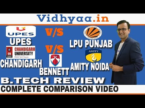 UPES VS AMITY VS LPU VS BENNETT VS CHANDIGARH UNIVERSITY | B.TECH | PLACEMENT | REVIEW 2025