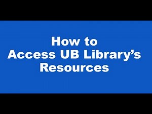 How to Access UB Library Resources