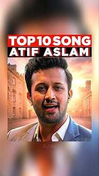 Atif Aslam's Top 10 Romantic Songs ❤️ | Bollywood Hits