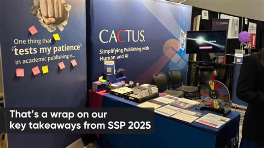 What stood out at SSP 2025? Everything. From peer review to partnerships, AI to authorship, SSP 2025 wasn’t just about reimagining the future it was about building it. At CACTUS, we’re moving with the momentum: ✔ Evolving peer review models ✔ Integrity as infrastructure ✔ AI human oversight ✔ Author-first strategies ✔ Rising markets like India and the Middle East Here’s a look at the ideas driving what’s next. #SSP2025 #AIinPublishing #AcademicPublishing #ResearchIntegrity #PublishingInnovation 